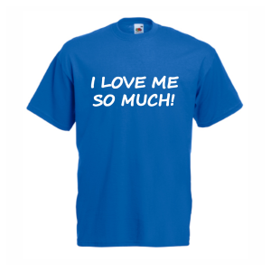 Тениска I love me.